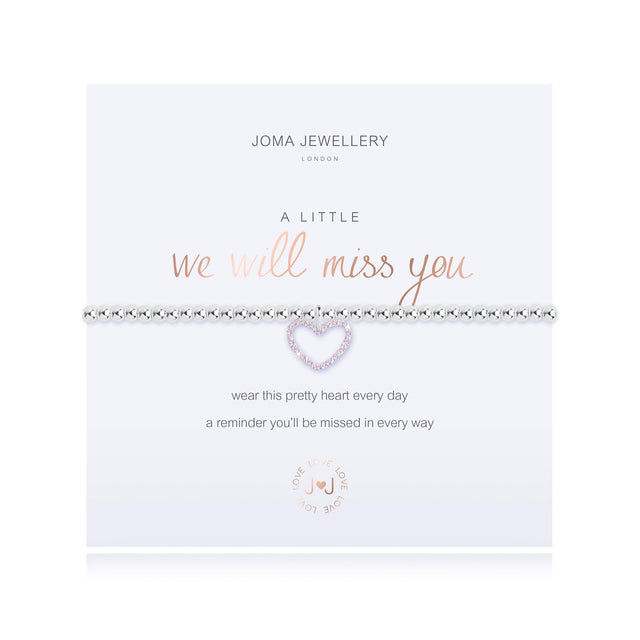 Joma Jewellery Bracelet - A Little 'We Will Miss You' Bracelet