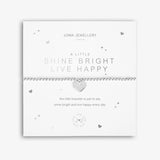 Joma Jewellery Bracelet - A Little Shine Bright, Live Happy