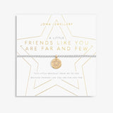 Joma Jewellery Bracelet - A Little Friends Like You Are Far And Few