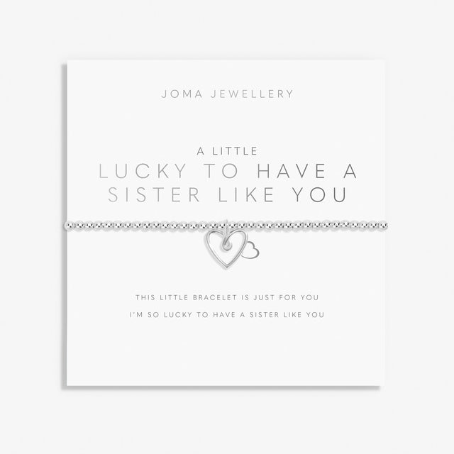 Joma Jewellery Bracelet - A Little Lucky to Have a Sister Like You