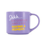 Splosh Cheeky Mug - My Coffee Moment