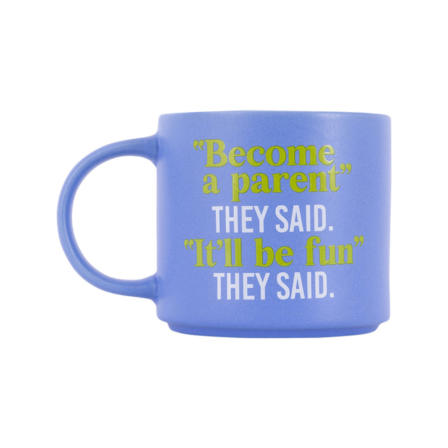Splosh Cheeky Mug - Parent's Reality