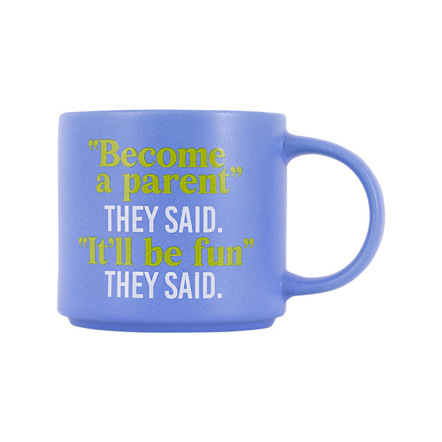 Splosh Cheeky Mug - Parent's Reality