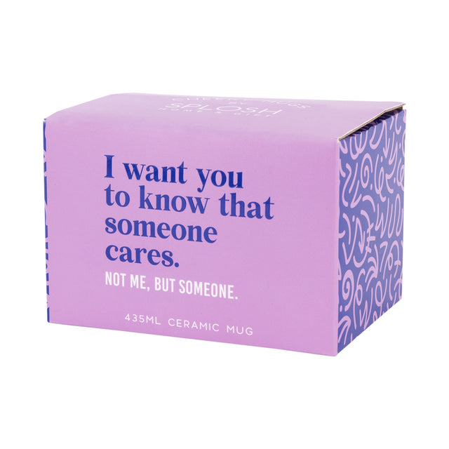 Splosh Cheeky Mug - Someone Cares But Not Me