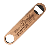 Splosh Wooden Bottle Opener - Daddy, Protector, Hero