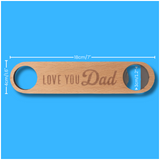 Splosh Wooden Bottle Opener - Love You Dad