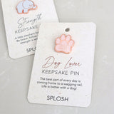 Splosh Keepsake Pin - Dog Lover