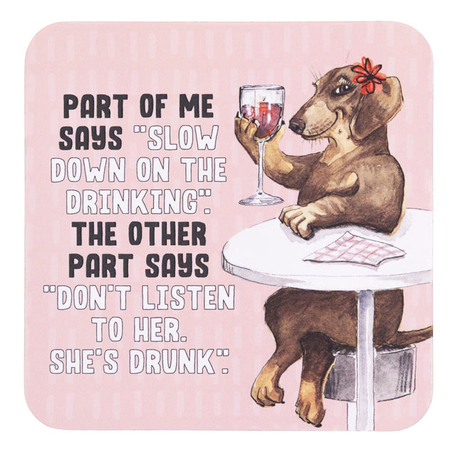 drinks coasters with a dachshund holding a glass of wine and humorous text on a pink background