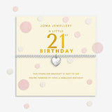 Joma Jewellery Confetti A Little 21st Birthday silver-plated bracelet presented on a sentiment-stamped birthday card