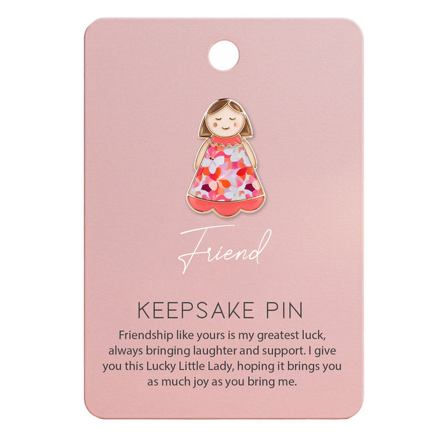 Lucky Little Ladies Friend enamel pin badge keepsake gift with colourful dress design.