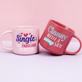 Splosh Cheeky Mugs Single and Classy designs – colourful witty mugs for self-love and positivity.