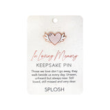 Splosh Keepsake Pin - In Loving Memory